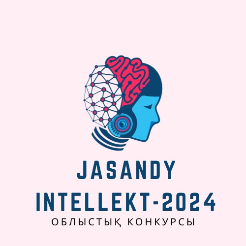 Results of regional distance competition “Jasandy Intellekt-2024” among 8th-11th graders - East Kazakhstan Regional Center for New Technologies in Education